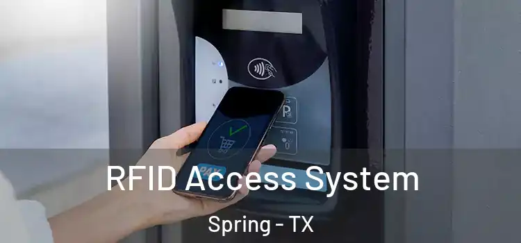 RFID Access System Spring - TX