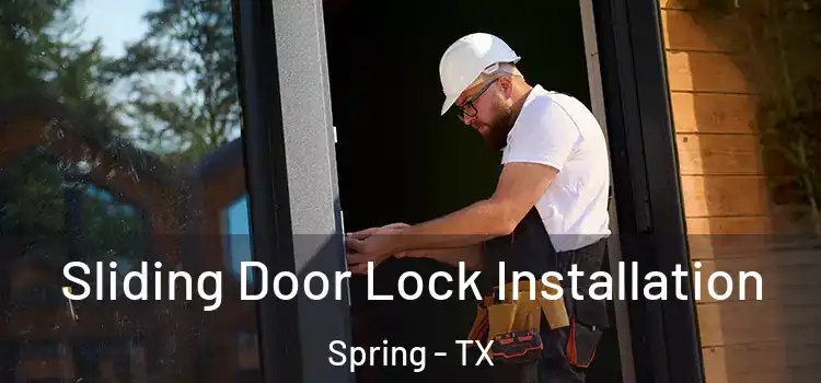 Sliding Door Lock Installation Spring - TX